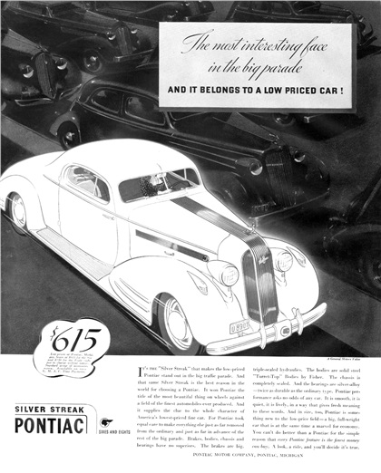 Pontiac Silver Streak Sixes and Eights Ad (1935): The most interesting face in the big parade and it belongs to a low priced car!