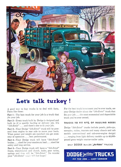 Dodge Trucks Ad (January, 1947): Let's talk turkey!