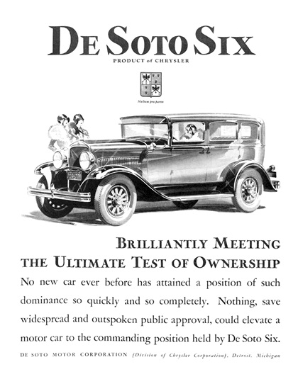 DeSoto Six Ad (November, 1928): Brilliantly Meeting the Ultimate Test of Ownership