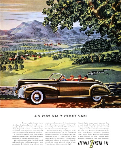 Lincoln-Zephyr V-12 Convertible-Coupe (May-July, 1940): The Lincoln-Zephyr wanders through New England - Hill roads lead to pleasant places