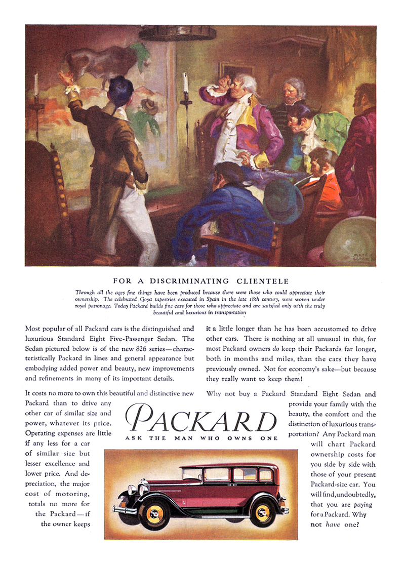 Packard Ad (September–October, 1930) – The celebrated Goya tapestries executed in Spain in the late 18th century, were woven under royal patronage.
