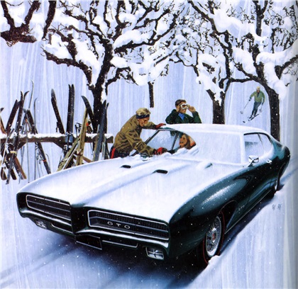 1969 Pontiac GTO Hardtop Coupe - 'Cortina D'Ampezzo': Art Fitzpatrick and Van Kaufman - When I suggested to John DeLorean that we make an ad with his product all covered up, he said 'Great! Go ahead!' He understood what Van and I were doing. Fortunately, the competition never did.