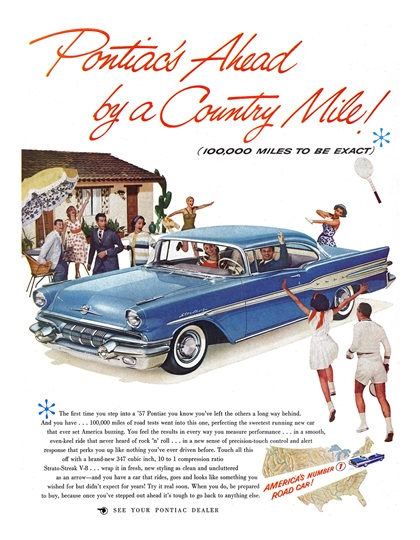 Pontiac Ad (February, 1957) - Star Chief - Pontiac's Ahead by a Country Mile!