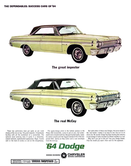 Dodge Polara Ad (1964): The dependables: Success cars of'64 - The great impostor - The real McCoy