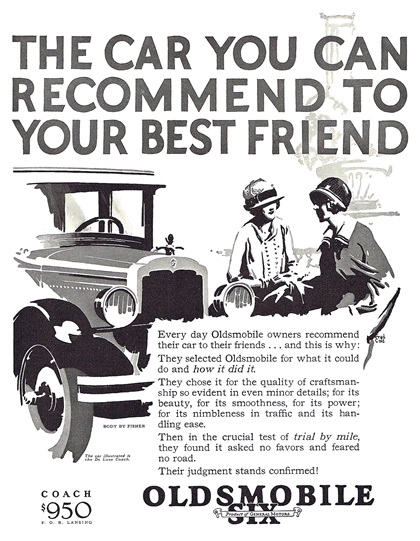 Oldsmobile Six DeLuxe Coach Ad (August, 1926): The car you can recommend to your best friend - Illustrated by Fred Cole