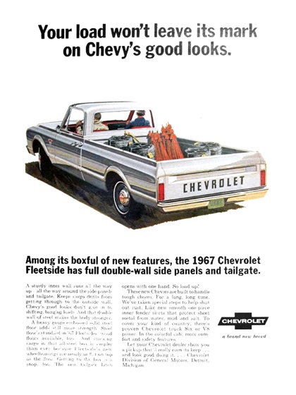 Chevrolet Fleetside Pickup Ad (1967): Your load won't leave its mark on Chevy's good looks.