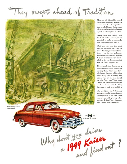 1949 Kaiser Special Sedan Ad (October, 1948): Escort-Aircraft-Carrier — Kaiser-built / They swept ahead of tradition