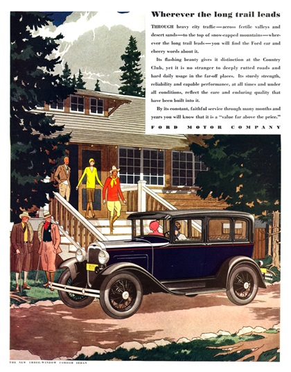 Ford Model A Three-Window Fordor Sedan Ad (September/August, 1930): Wherever the long trail leads