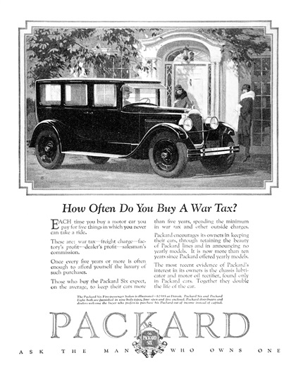 Packard Six Five-passenger Sedan Ad (November, 1925): How Often Do You Buy A War Tax?