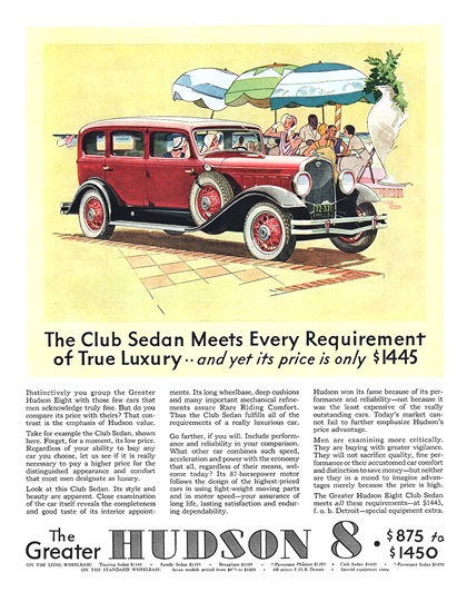 Hudson 8 Club Sedan Ad (July, 1931) - The Club Sedan Meets Every Requirement of True Luxury