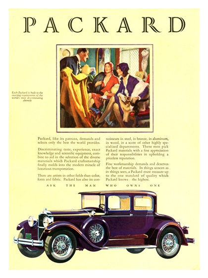 Packard Eight Coupe Ad (December, 1928 - January, 1929) - Each Packard is built to the exacting requirements of the world's most discriminating clientele