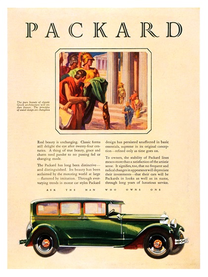 Packard Eight Ad (March–April, 1929) - The pure beauty of classic Greek architecture will endure forever. The principles of sound design are changeless