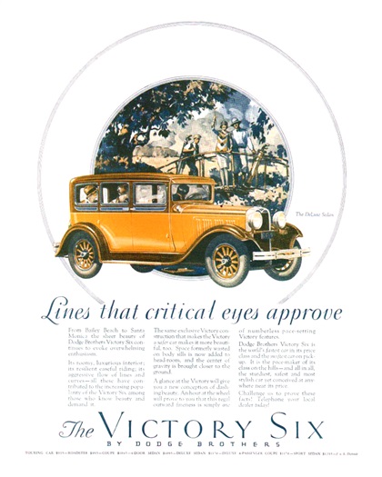 Dodge Brothers Victory Six DeLuxe Sedan Ad (July, 1928): Lines that critical eyes approve