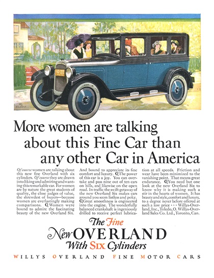 The Fine New Overland With Six Cylinders Ad (April, 1925) – More women are talking about this Fine Car than any other Car in America – Illustrated by C.L.Cole