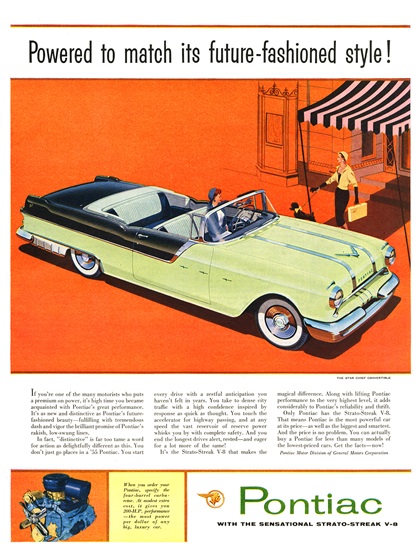 Pontiac Star Chief Convertible Ad (April, 1955) – Powered to match its future-fashioned style!