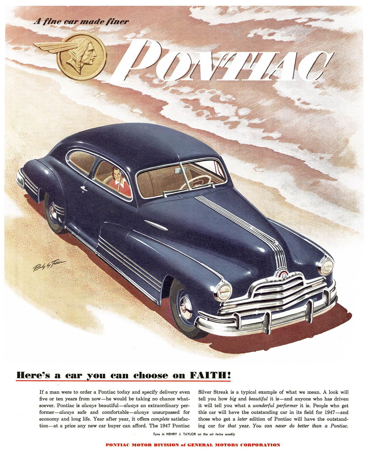 Pontiac Sedan-Coupe Ad (June, 1947): Here's a car you can choose on FAITH!
