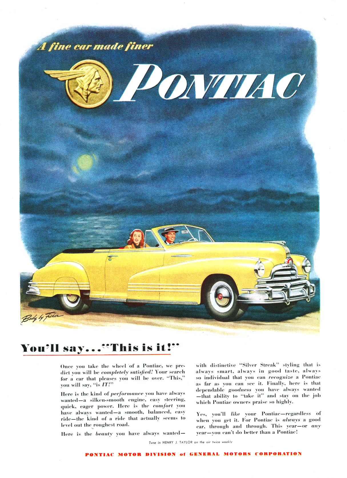 Pontiac Torpedo Convertible Ad (July, 1947): You'll say... "This is it!"