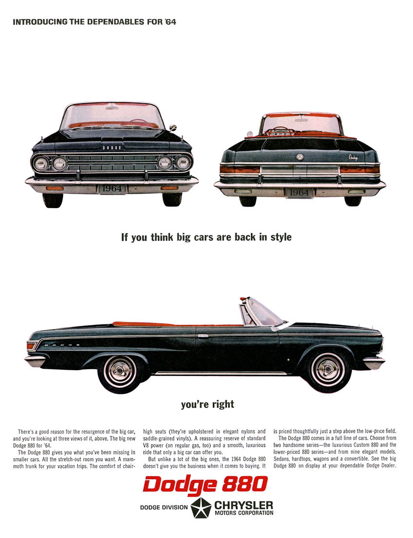 Dodge 880 Ad (1964): Introducing the dependables for '64 - If you think big cars are back in style - you're right