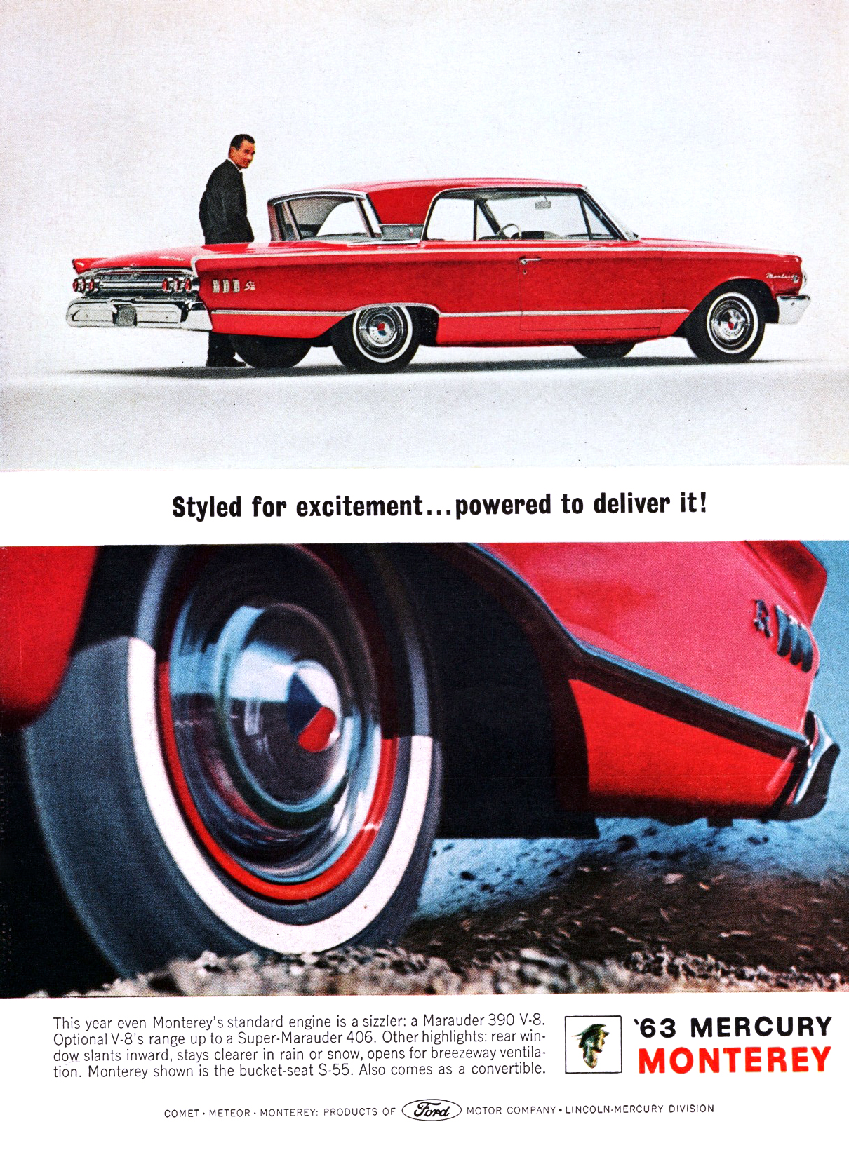 '63 Mercury Monterey Ad (November, 1962 - February, 1963) - Styled for excitement... powered for deliver it!