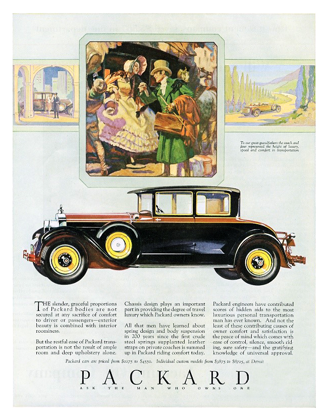 Packard Coupe Ad (August, 1927) - To our great-grandfathers the coach and four represented the height of luxury, speed and comfort in transportation