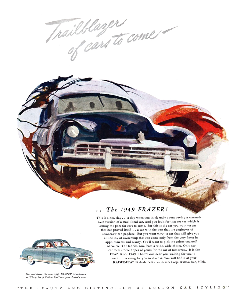 1949 Frazer Manhattan Ad (December, 1948) - Trailblazer of cars to come