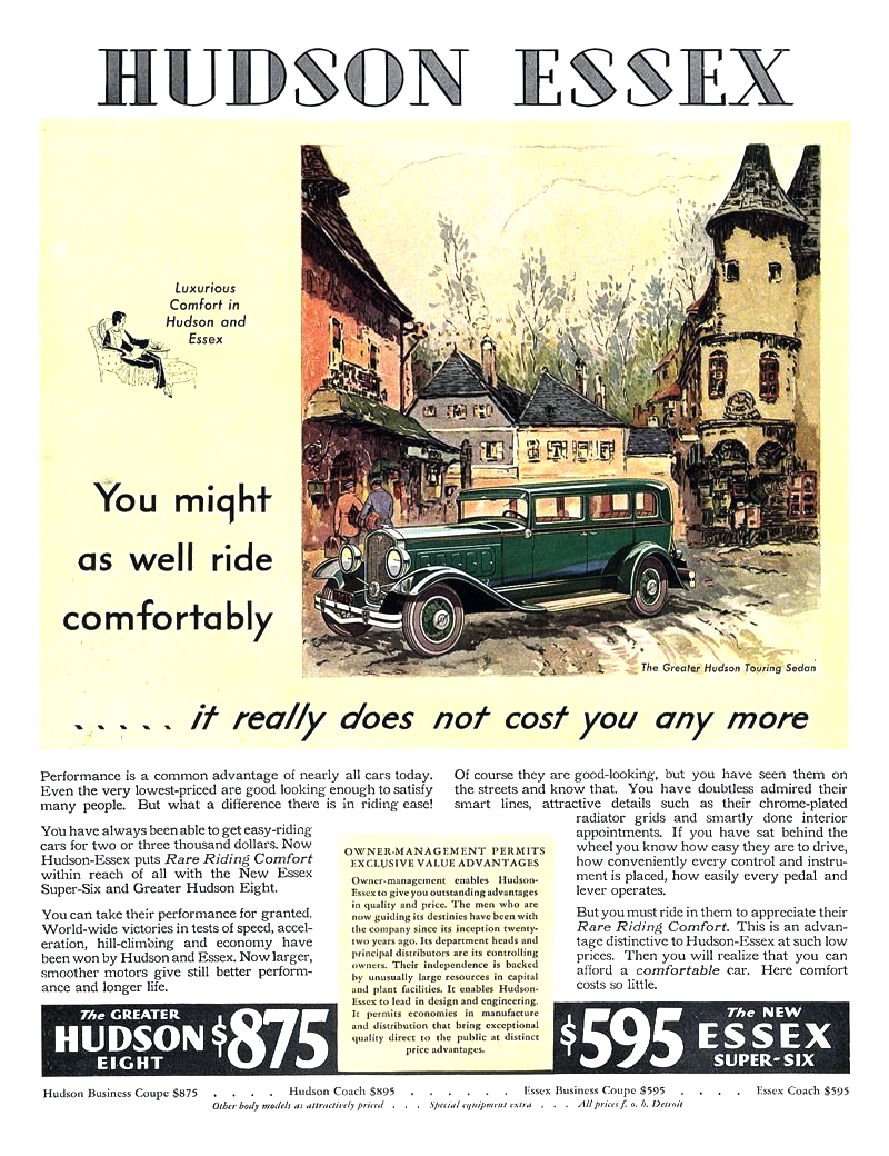 Hudson Touring Sedan Ad (March, 1931) - You might as well ride comfortably... it really does not cost you any more