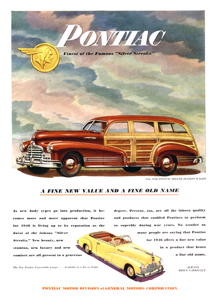 Pontiac Deluxe Station Wagon and Convertible Coupe Ad (August, 1946): A Fine New Value and Fine Old Name